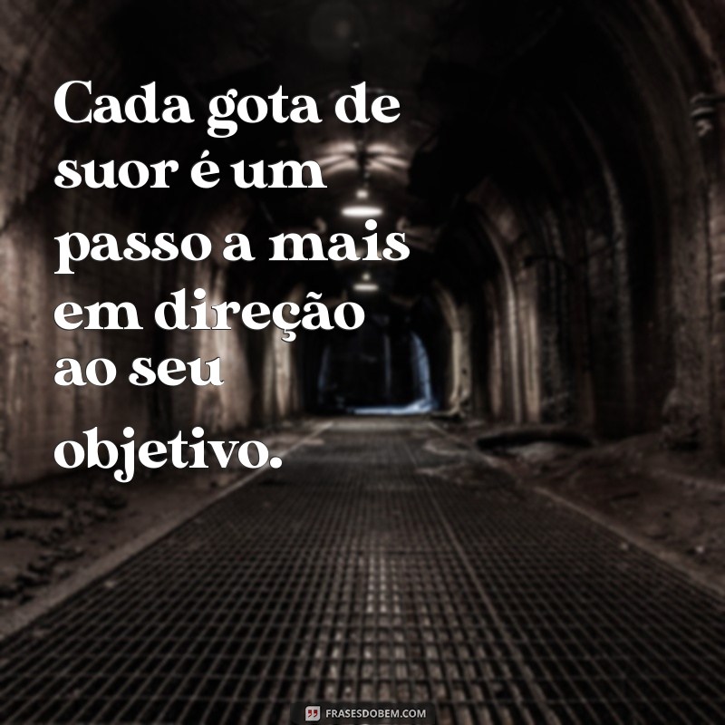 Frases Motivacionais para Academia: Inspire-se e Potencialize Seu Treino 