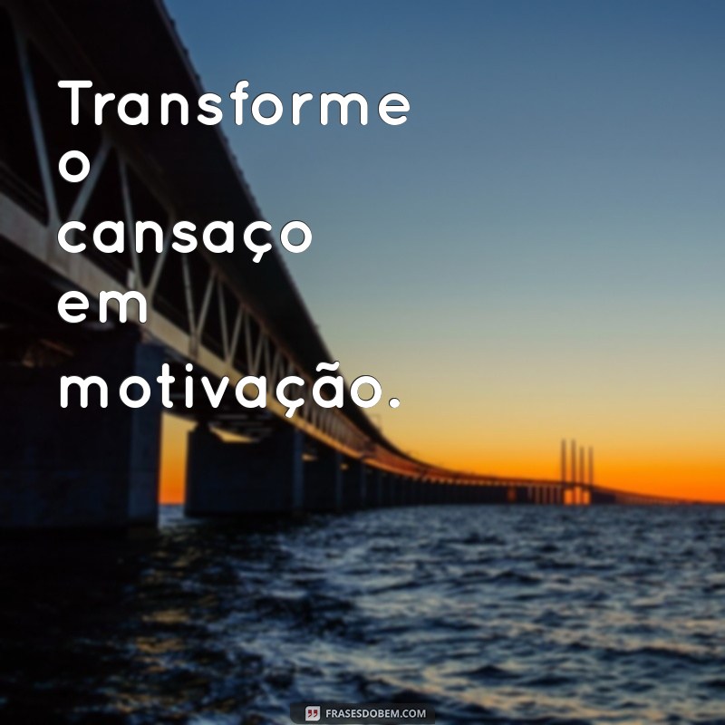 Frases Motivacionais para Academia: Inspire-se e Potencialize Seu Treino 