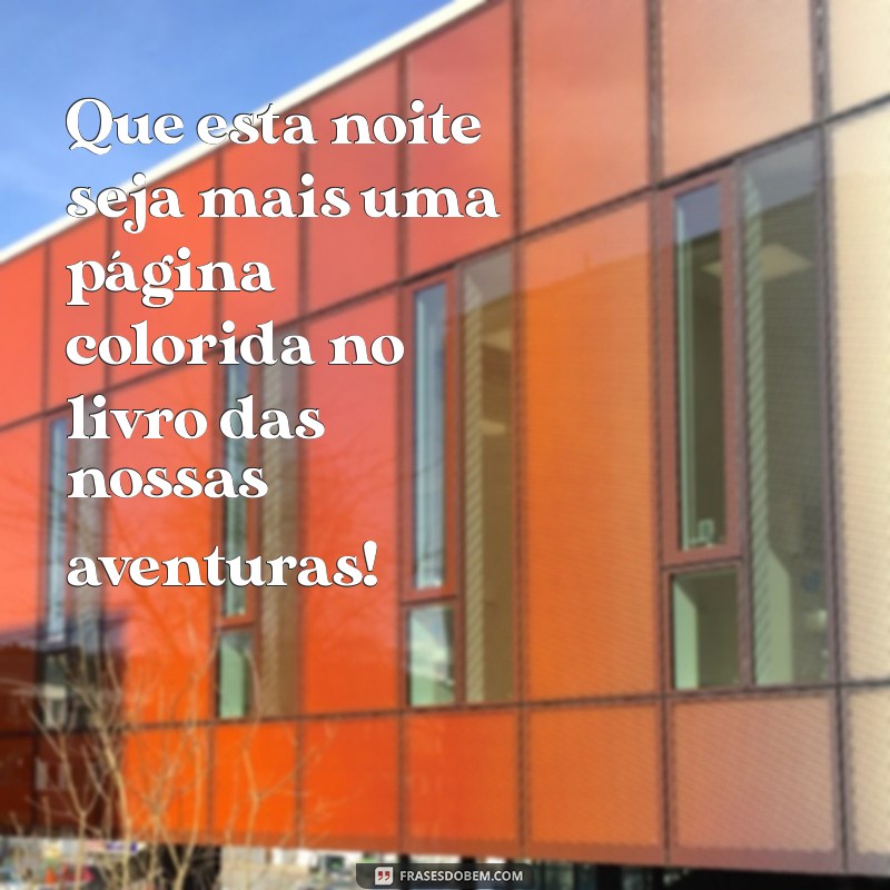 Frases Criativas e Inspiradoras para Animar Sua Festa 