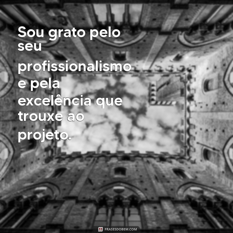 Como Expressar Gratidão por um Trabalho Bem Feito: Dicas e Exemplos 