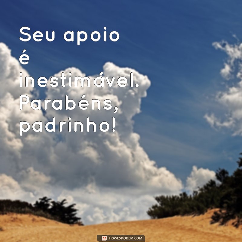 Frases Curtas de Parabéns para Padrinho: Celebre com Carinho 