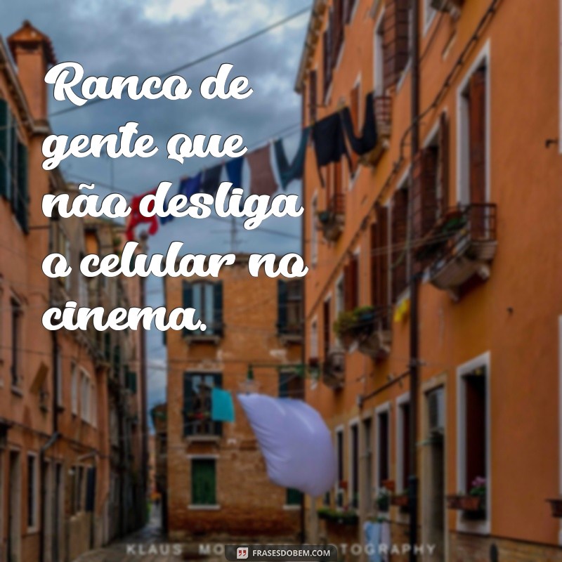 Como Lidar com o Ranco de Gente: Dicas para Melhorar Seus Relacionamentos 