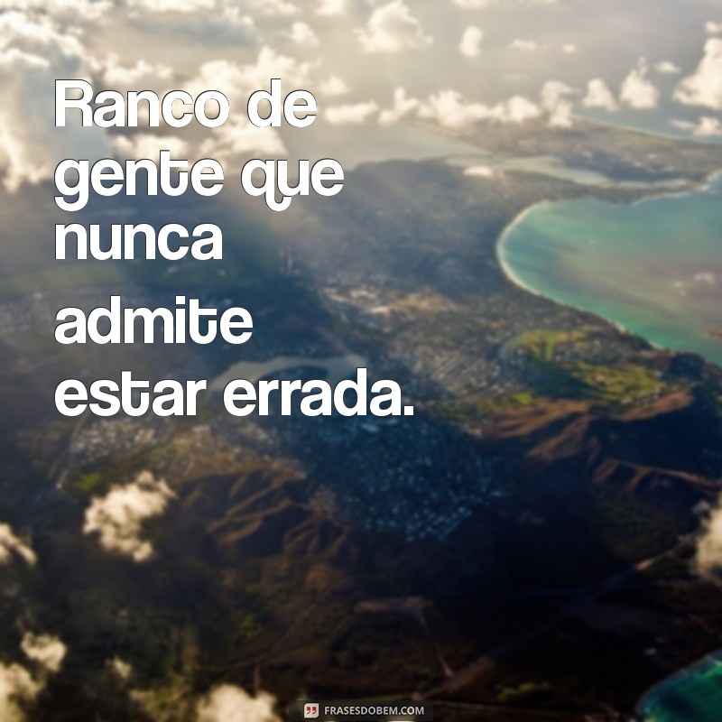 Como Lidar com o Ranco de Gente: Dicas para Melhorar Seus Relacionamentos 