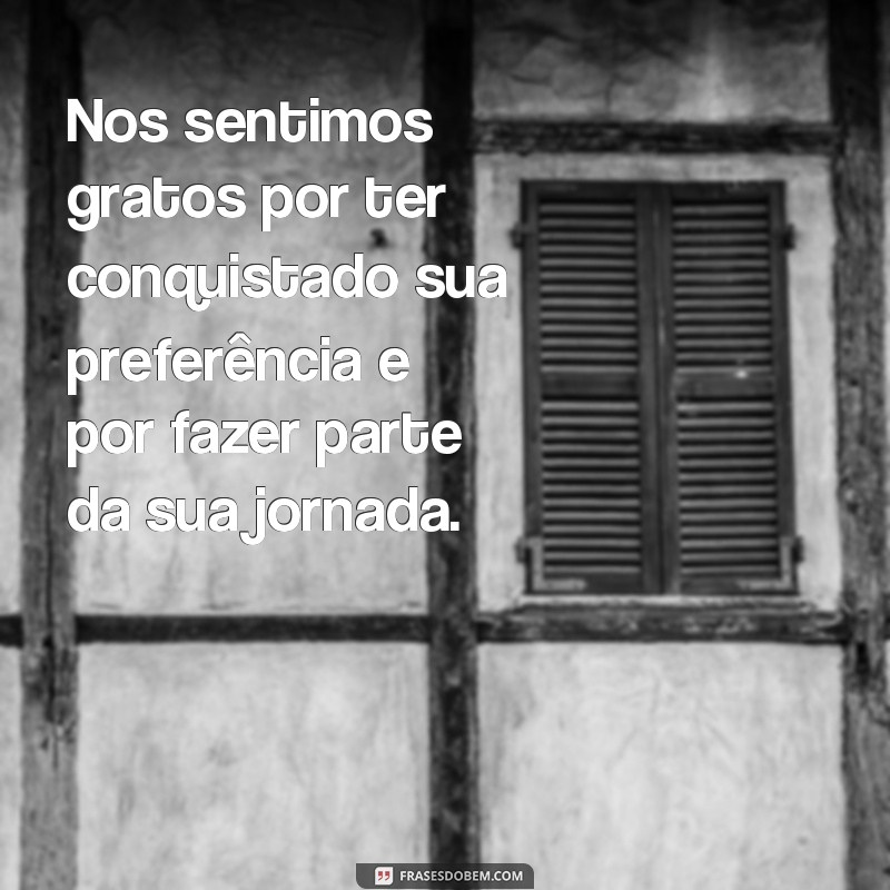 Descubra as melhores frases de agradecimento ao cliente pela preferência e fortaleça sua relação com eles 