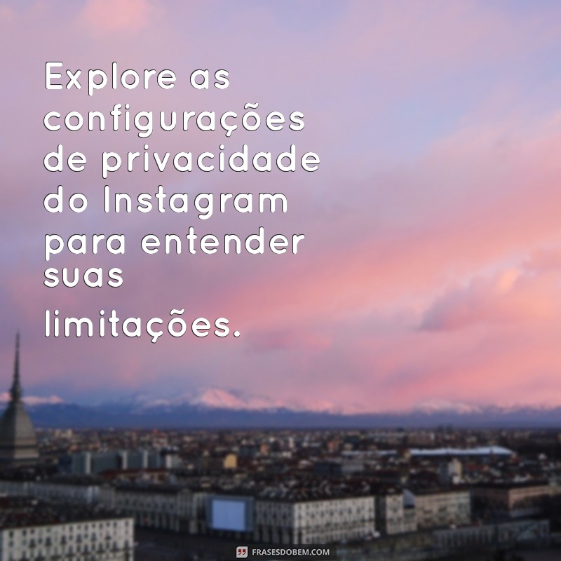 Guia Completo: Como Enviar Mensagens Anônimas no Instagram 