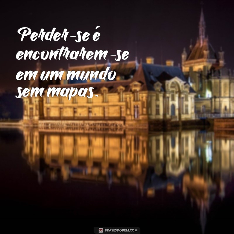 Frases Poderosas e Intensas para Inspirar e Transformar 