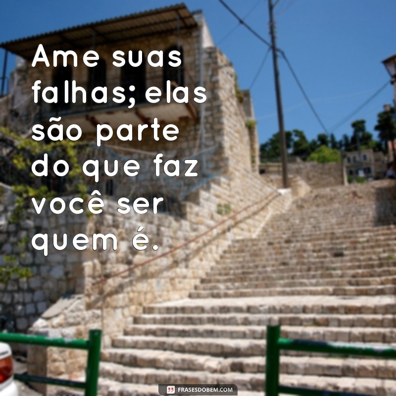 Frases Inspiradoras para Elevar sua Autoestima e Transformar sua Vida 