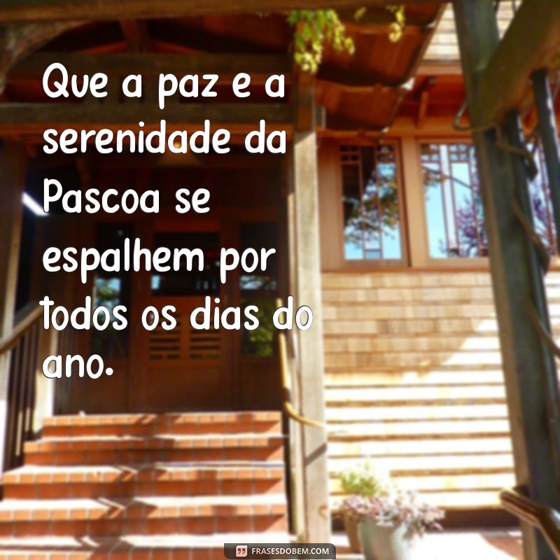 Mensagens Inspiradoras de Páscoa: Celebre com Amor e Renovação 