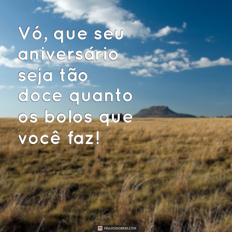 Mensagens Emocionantes para Desejar um Feliz Aniversário à Vó 