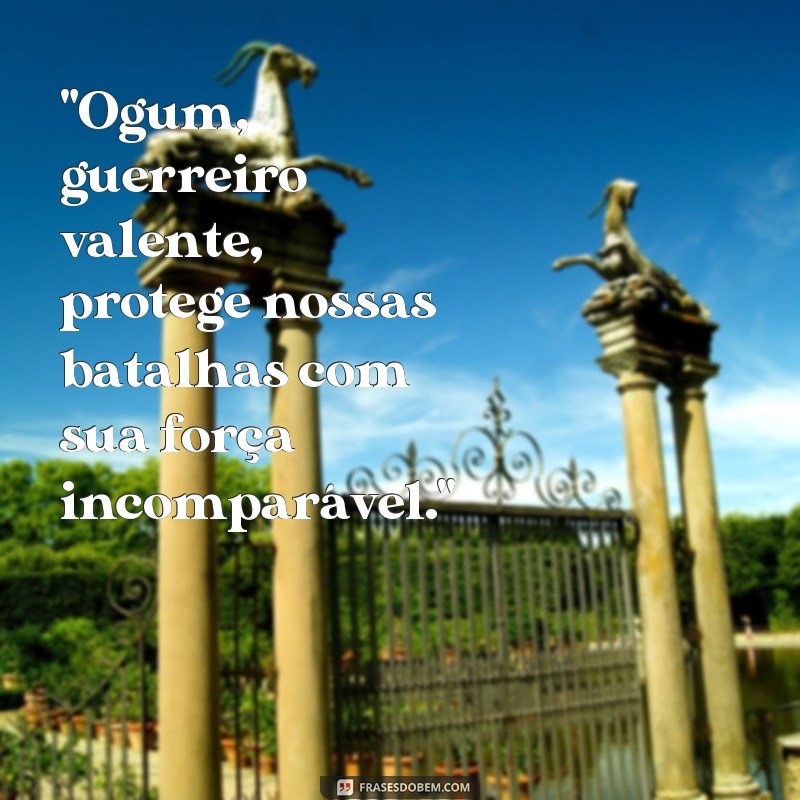 fotos de ogum com frases 