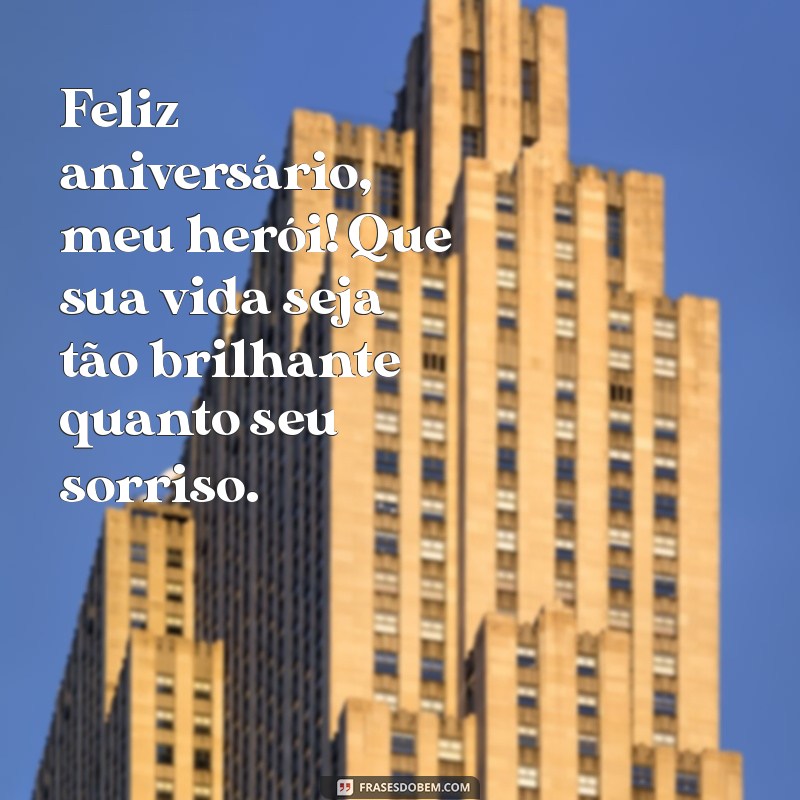 Melhores Frases de Parabéns para Celebrar o Aniversário do Seu Filho 