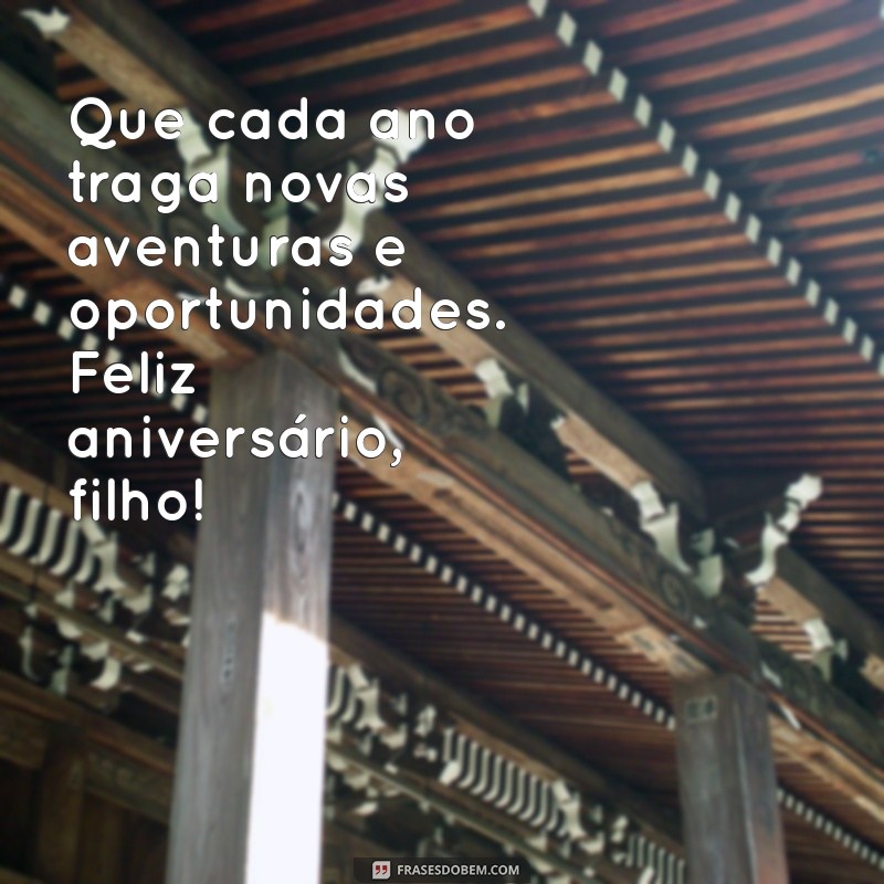 Melhores Frases de Parabéns para Celebrar o Aniversário do Seu Filho 