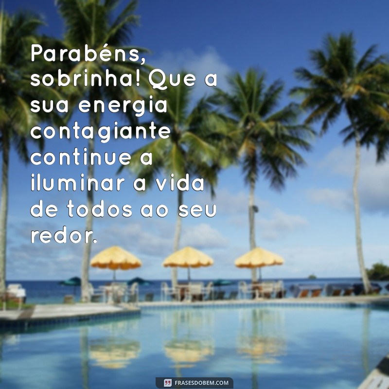 Mensagens Emocionantes de Feliz Aniversário para Sobrinha: Celebre com Amor! 