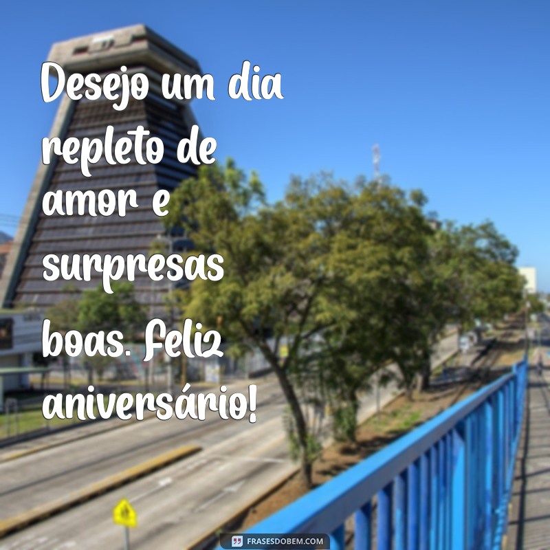 50 Frases de Parabéns para Celebrar Aquela Pessoa Muito Especial 