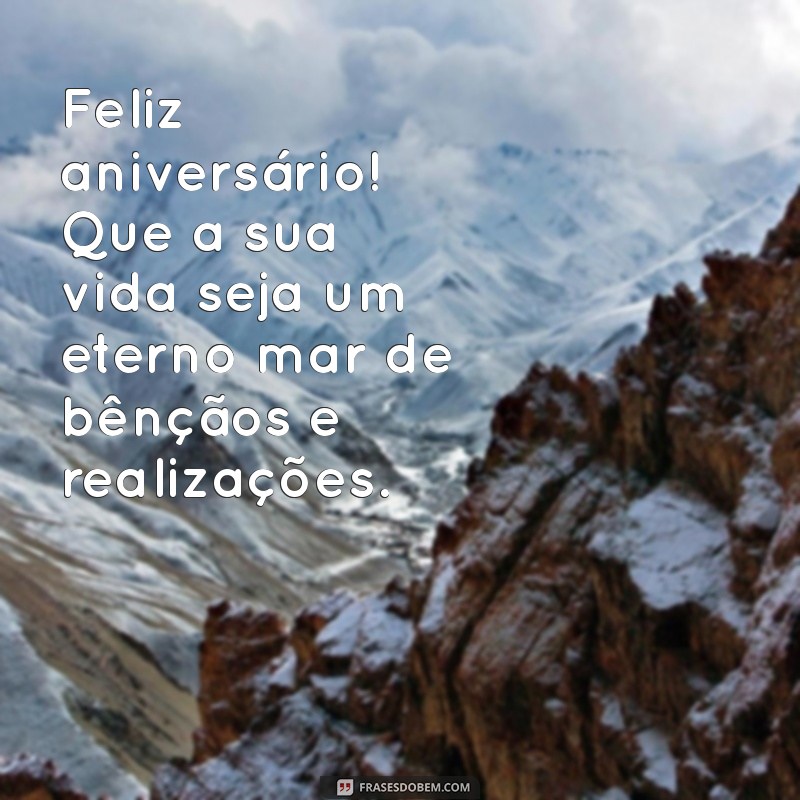 50 Frases Inesquecíveis para Celebrar o Aniversário da Sua Irmã 