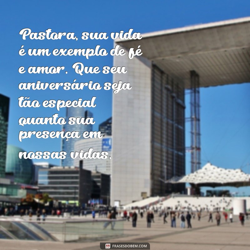 Mensagens de Aniversário Inspiradoras para Pastoras: Celebre com Fé e Gratidão 