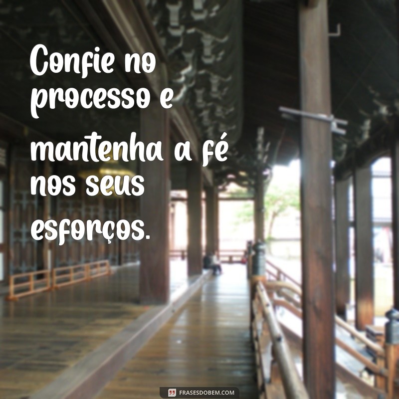 Frase Motivacional do Dia: Inspire-se e Transforme Sua Jornada 