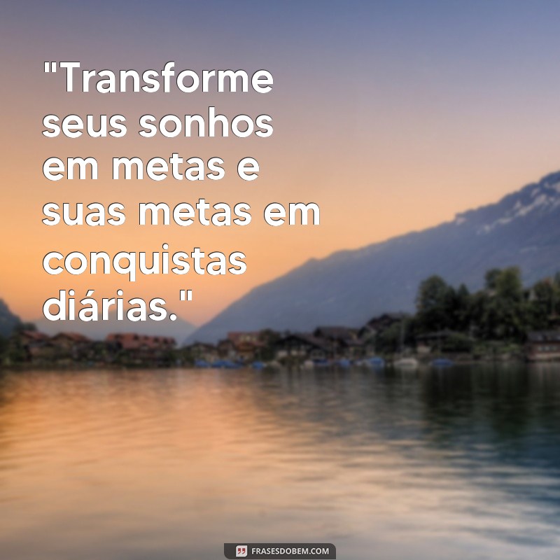 motivacional do dia 