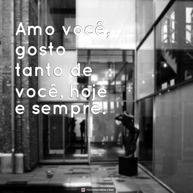 Descubra as melhores frases de amor para expressar todo o meu amor por você 