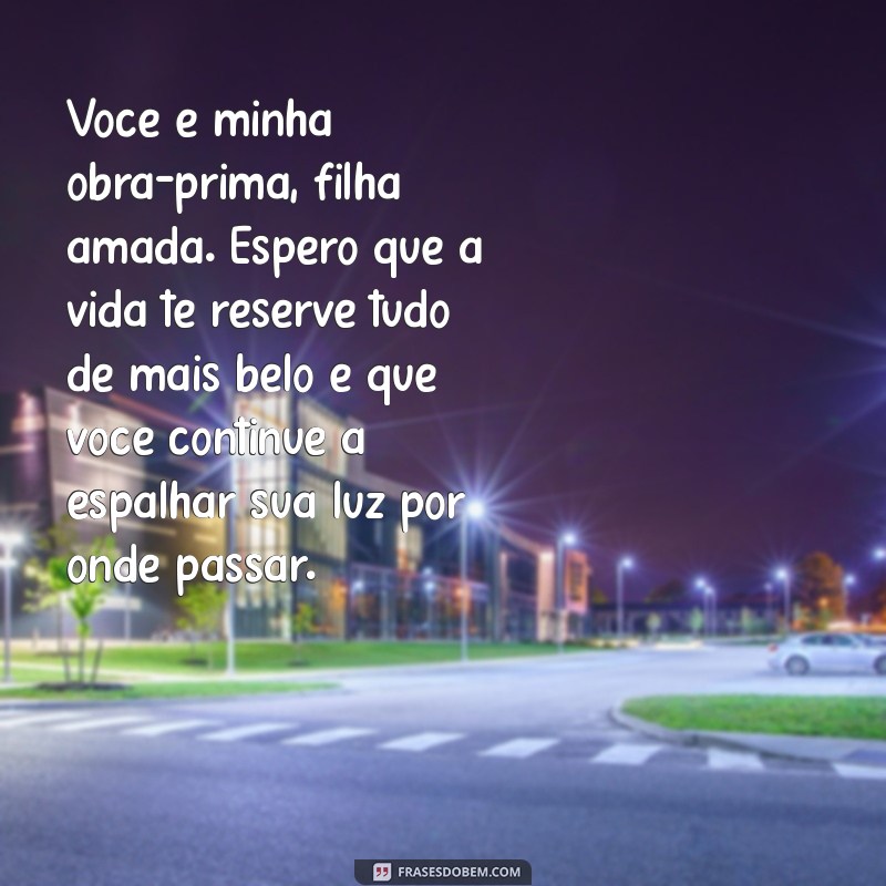 Mensagem Emocionante de Mãe para Filha: Palavras que Tocam o Coração 