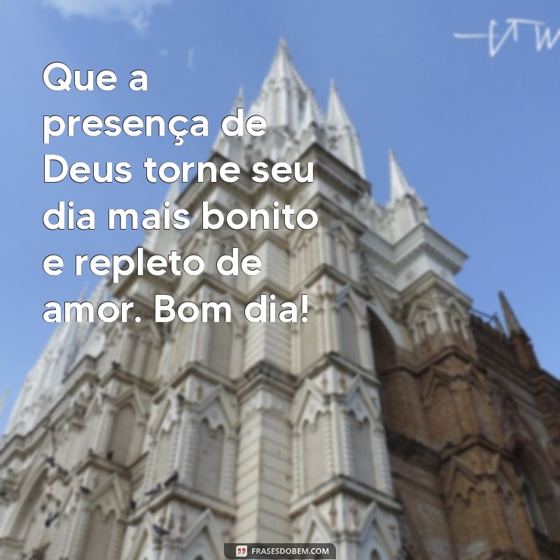 Mensagem de Bom Dia Religiosa: Inspiração e Fé para Começar o Dia 