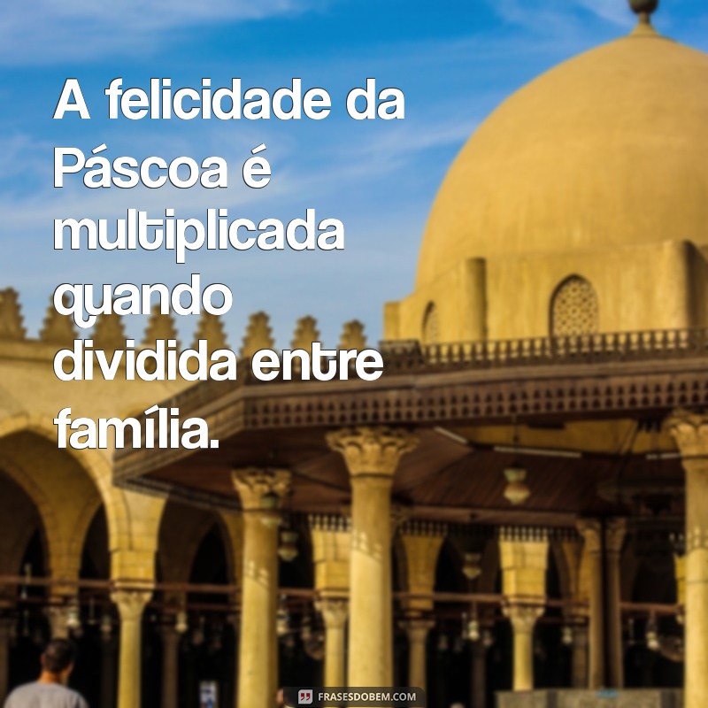 Como Criar Memórias Inesquecíveis em Família Nesta Páscoa 