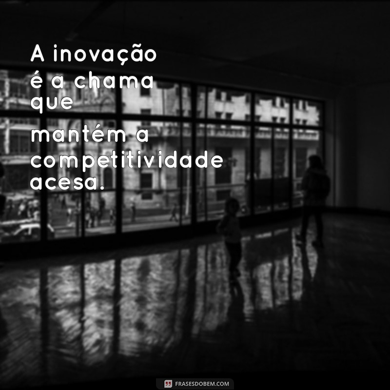 24 Frases Empresariais Motivacionais para Inspirar Sucesso no Trabalho 