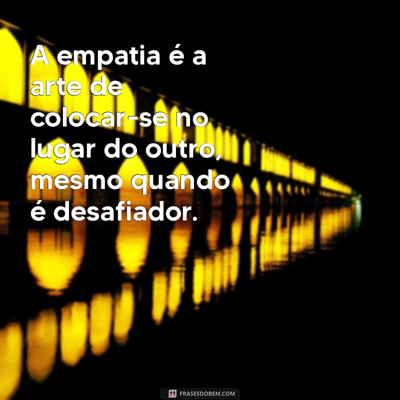 Frases Inspiradoras para Refletir e Fortalecer seu Relacionamento 