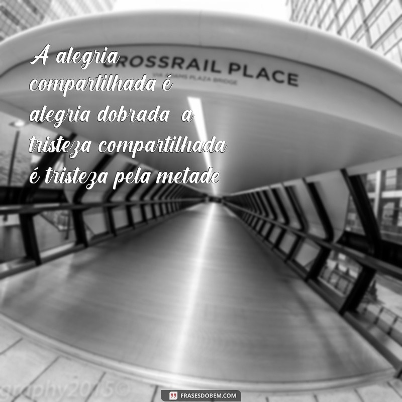 Frases Inspiradoras para Refletir sobre a Felicidade 