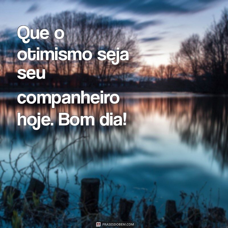 Mensagens de Bom Dia para WhatsApp: Inspire e Encante Seus Contatos 