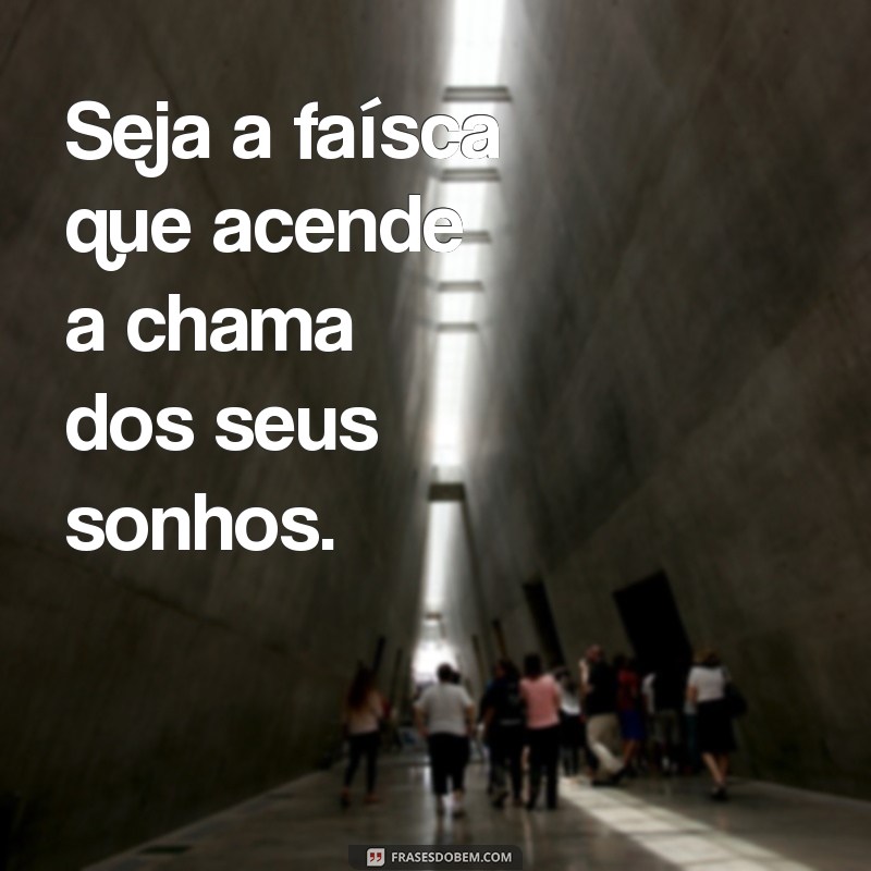 Encontre Motivação: Frases para Ser Sua Própria Inspiração 