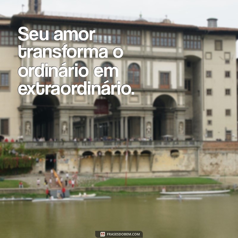 Frases Apaixonadas para Namorada: Declare Seu Amor com Palavras Inesquecíveis 