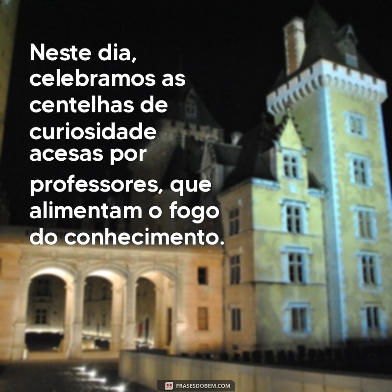 Dia dos Professores: Celebrando a Importância e o Impacto na Educação 