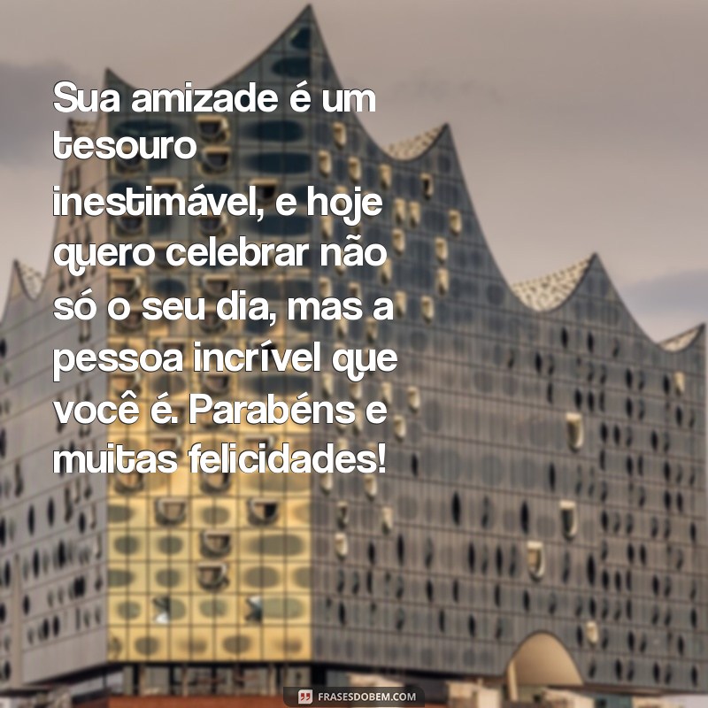 Mensagens de Aniversário para uma Pessoa Especial: Inspire-se com Nossas Dicas 