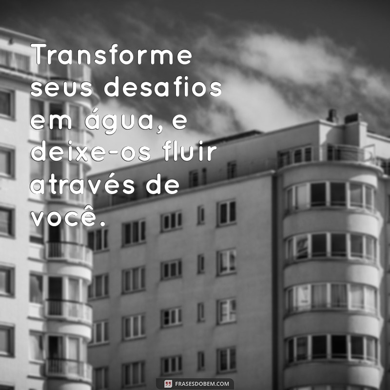 Frases Inspiradoras sobre Água: Reflexões e Mensagens para o Dia a Dia 