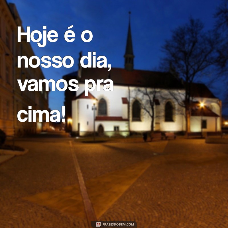 Frases Inspiradoras para Motivar e Ir Para Cima 