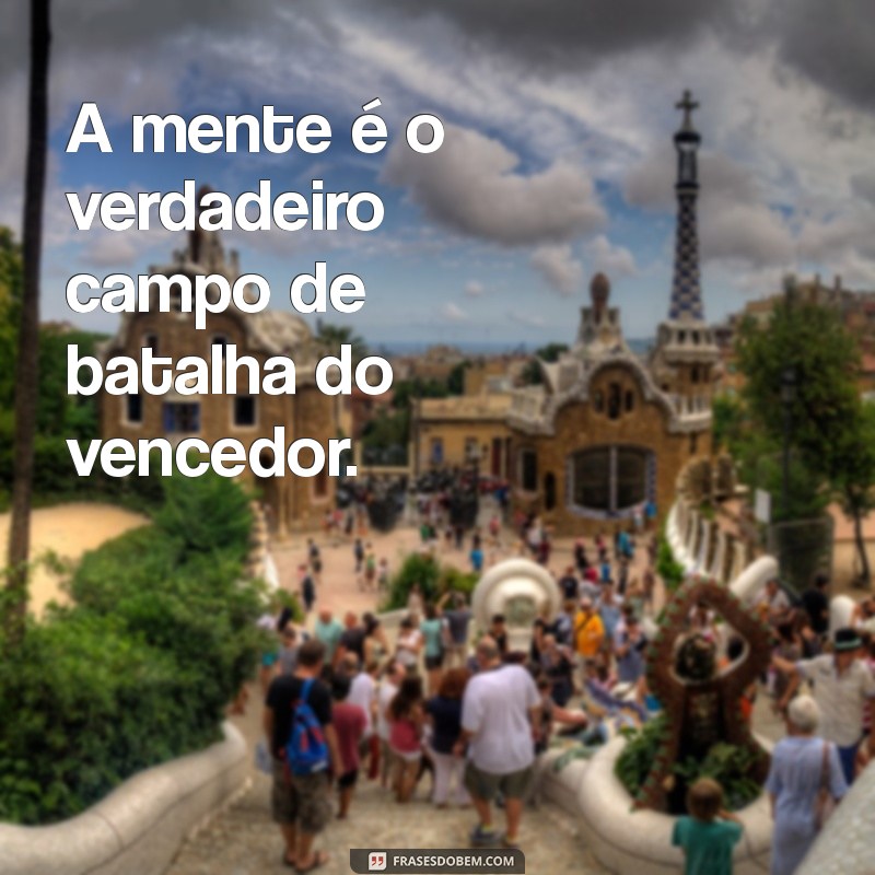 Frases Inspiradoras para Campeões: Motivação e Superação 