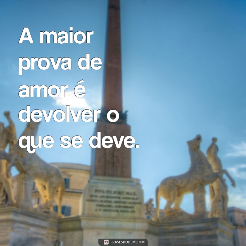 Frases Indiretas para Caloteiros: As Melhores Sugestões do Tumblr 