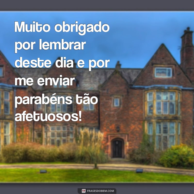 Como Agradecer Mensagens de Parabéns: Exemplos e Dicas 