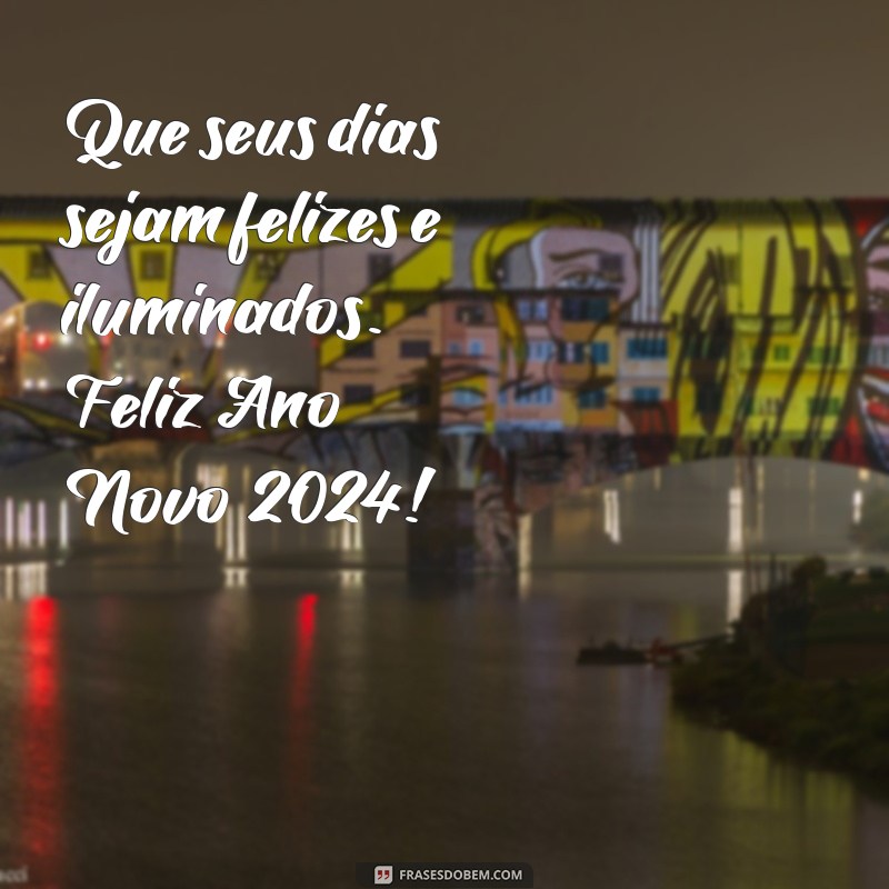 Mensagens Inspiradoras para um Feliz Ano Novo 2024 