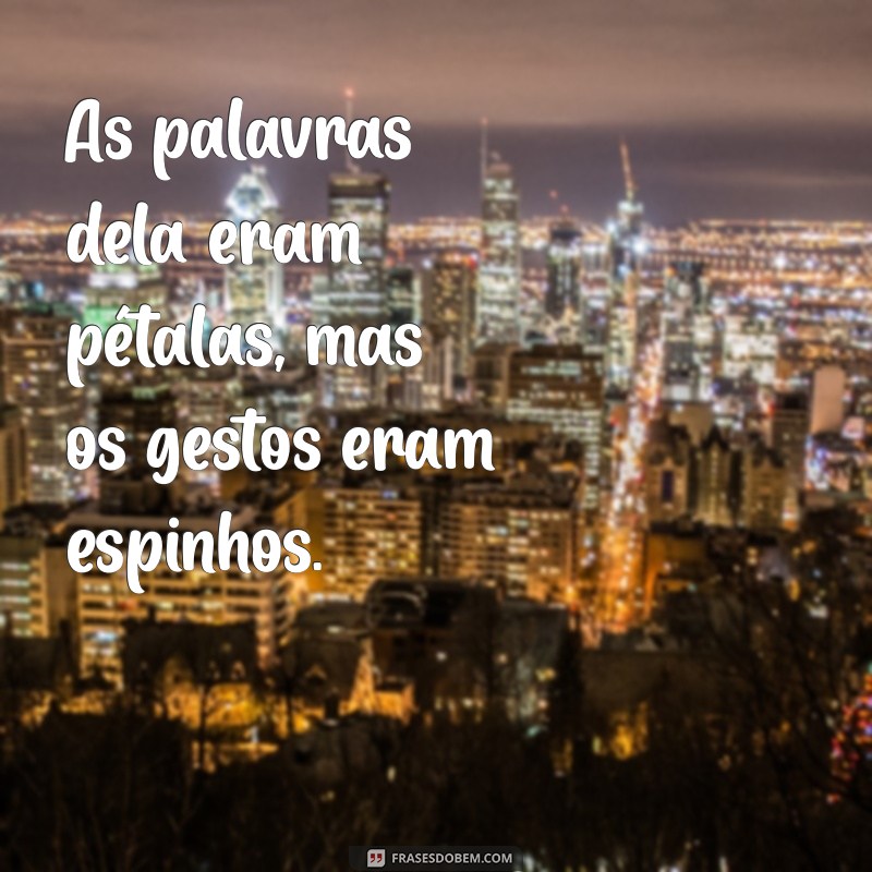 Mensagens de Falsidade: Como Identificar e Lidar com Pessoas Falsas 