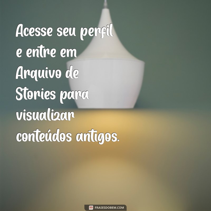 Descubra Como Ver Seus Stories Antigos no Facebook de Maneira Fácil 