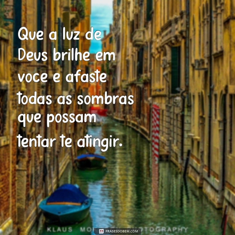 Descubra as melhores frases de bom dia de Deus para começar o dia com inspiração e gratidão 