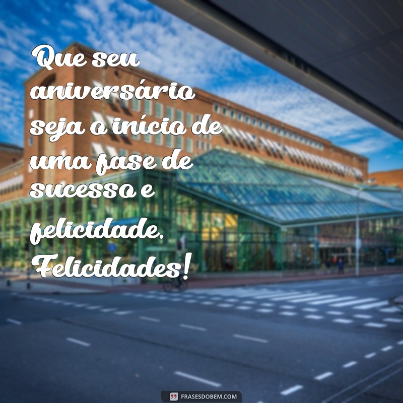 Frases de Aniversário Incríveis para Surpreender Seu Colega de Trabalho 