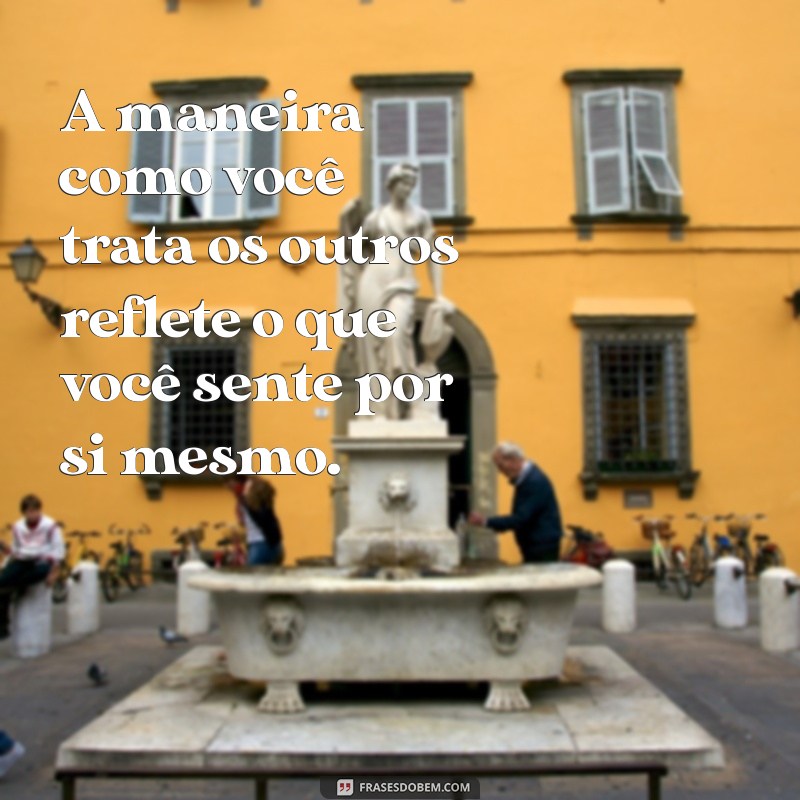 Frases Inspiradoras sobre Comportamento: Melhore sua Atitude e Relações 