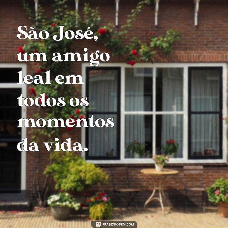 Frases Inspiradoras sobre São José: Mensagens de Fé e Esperança 