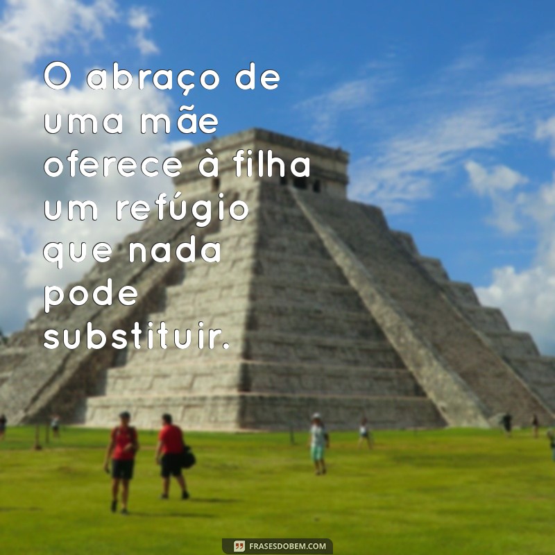 Vínculo Inquebrável: Explorando a Relação entre Mãe e Filha 