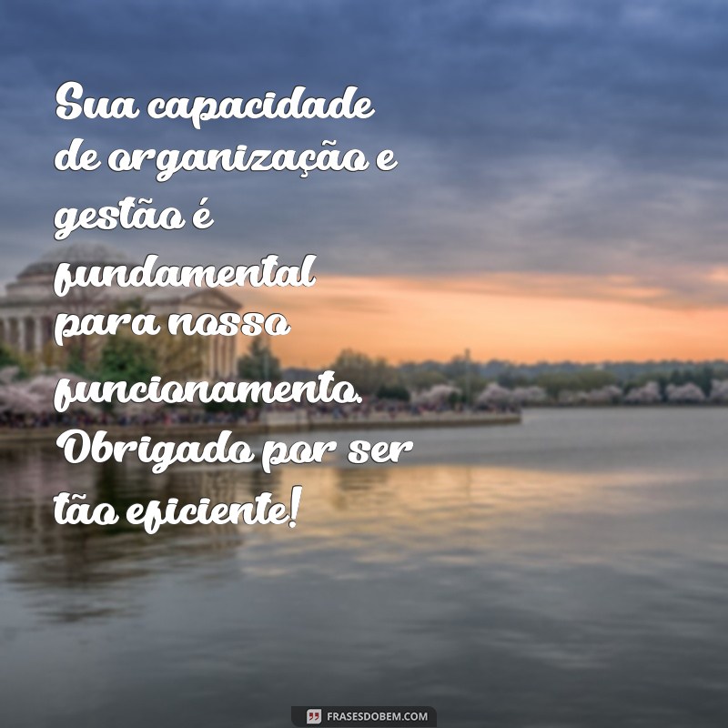 Como Expressar Gratidão à Sua Secretária: Dicas e Exemplos Inspiradores 