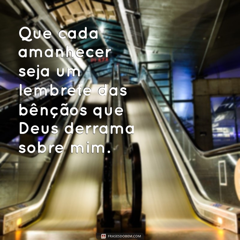 Mensagens Inspiradoras de Felicidade e Gratidão a Deus 