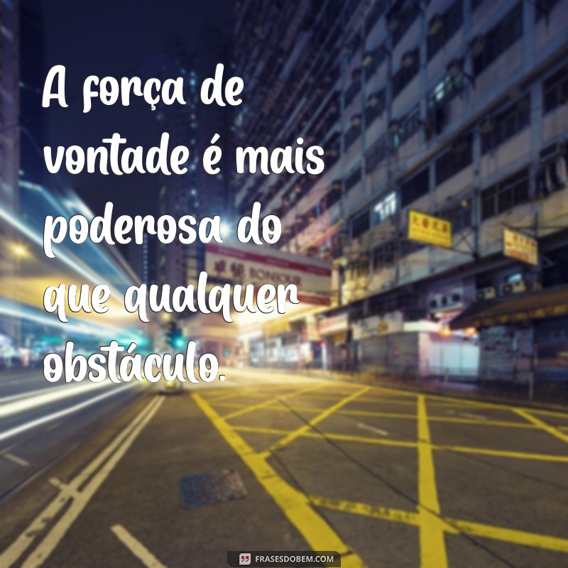 20 Frases Inspiradoras para Não Desistir dos Seus Sonhos 